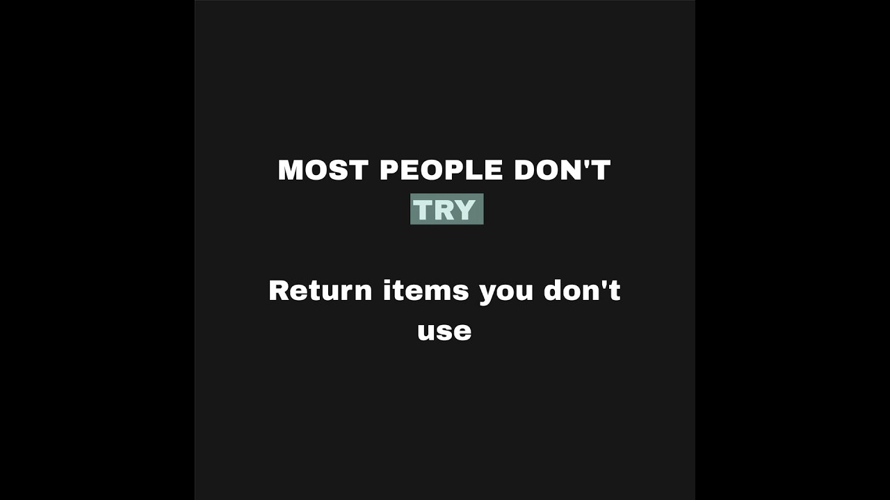 #13. Refunds & Returns : You can get this money back