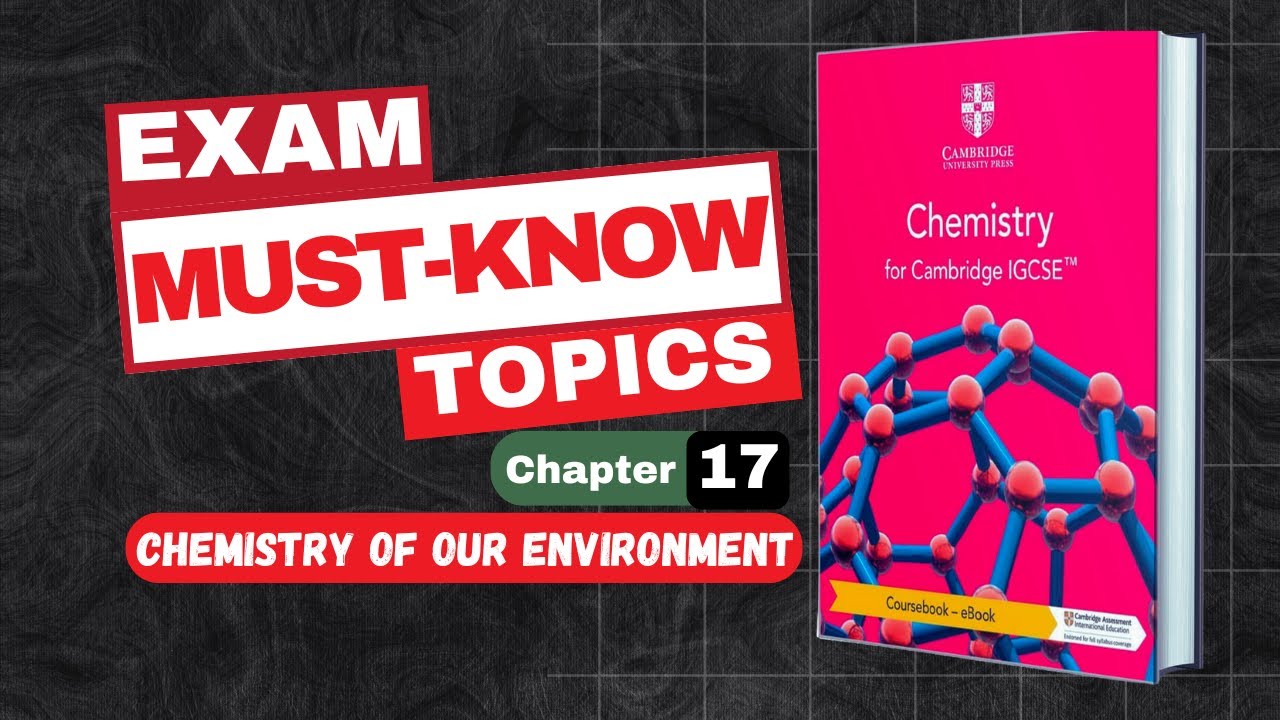 IGCSE Chemistry 0620 | Common Chapter 17 Chemistry of our environment Mistakes