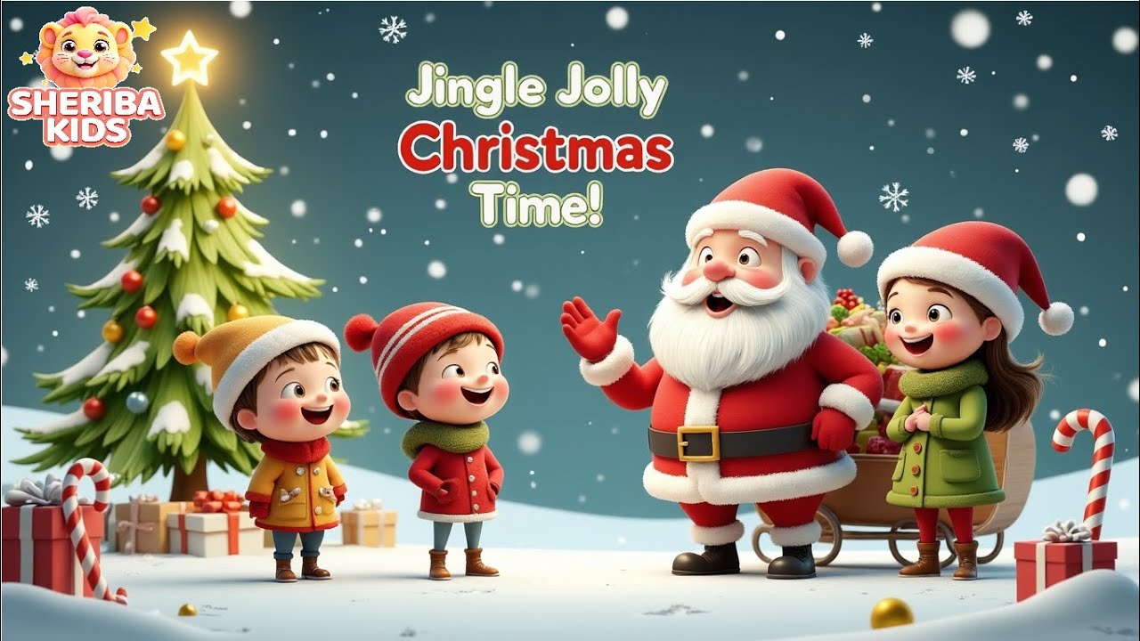 Jingle Jolly Christmas Time Song for Kids 🎄🎶 Fun Christmas Rhyme & Holiday Joy