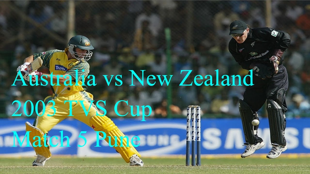 Australia vs New Zealand 2003 TVS Cup Match 5 Pune