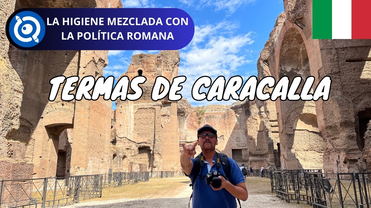 Cómo Visitar las Termas de Caracalla | Roma, Italia (Ticket, Horario y Consejos)