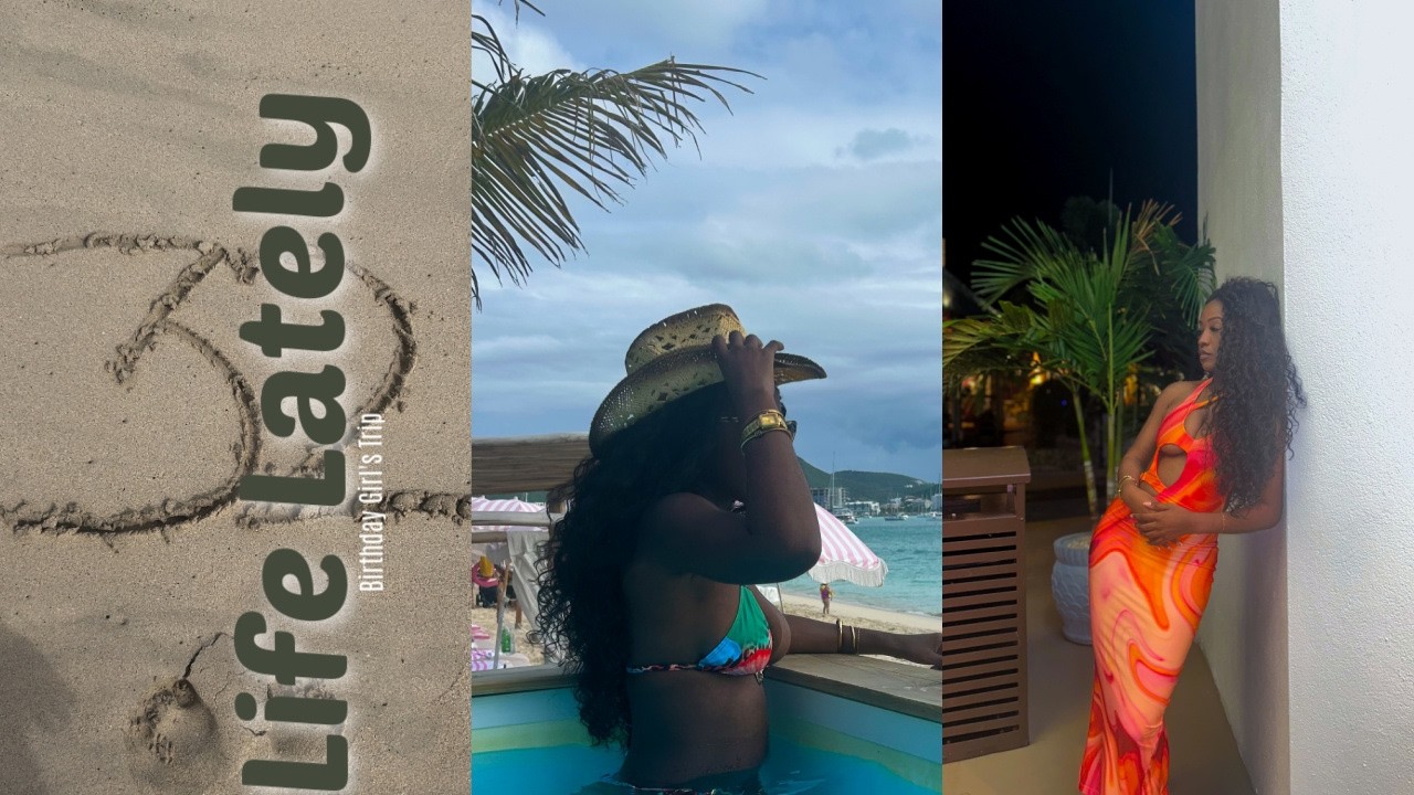 Life Lately: Girls Trip To St. Maarten l justShanygne