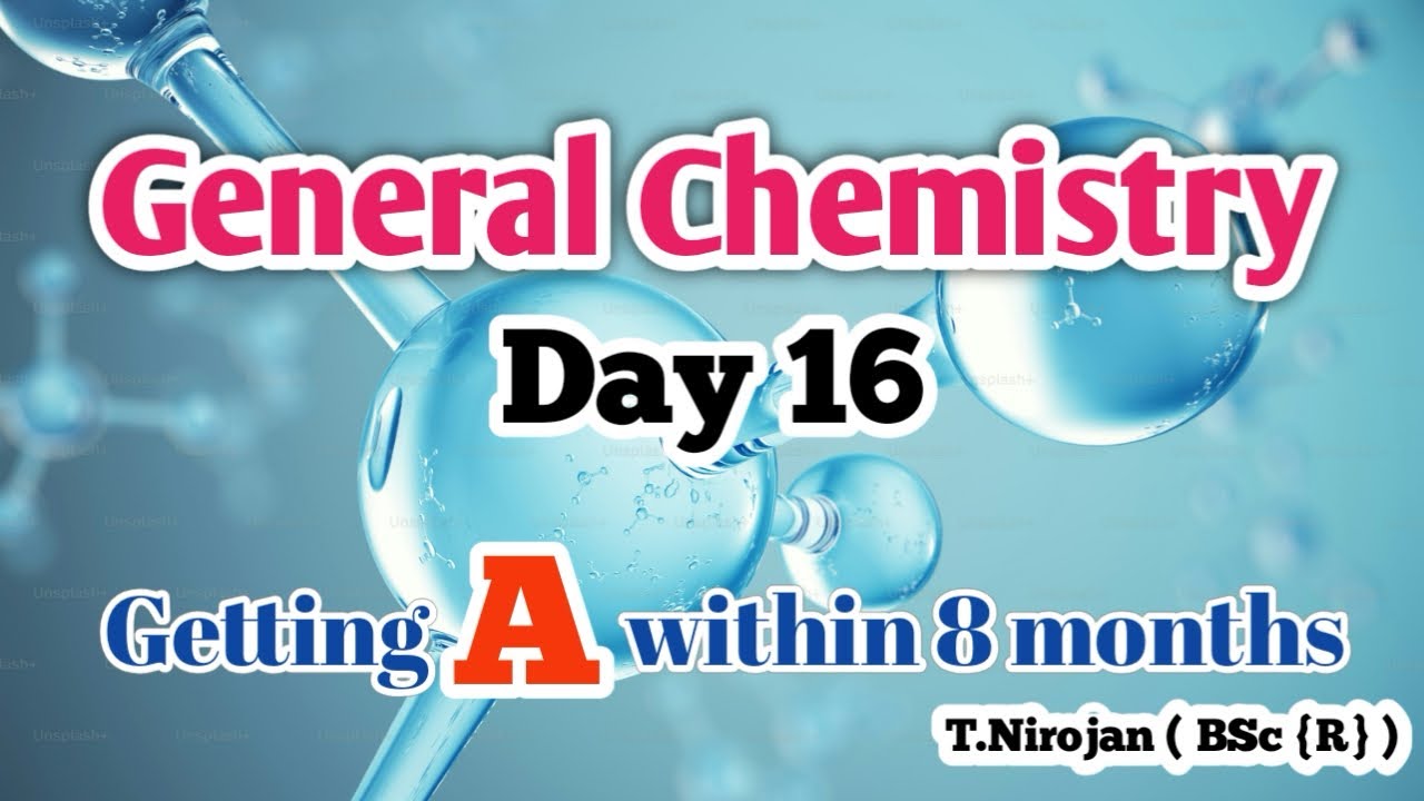 General Chemistry / Day 16 / Atomic Radius & Effective Nuclear Charge/ Day Batch / A/L Students 