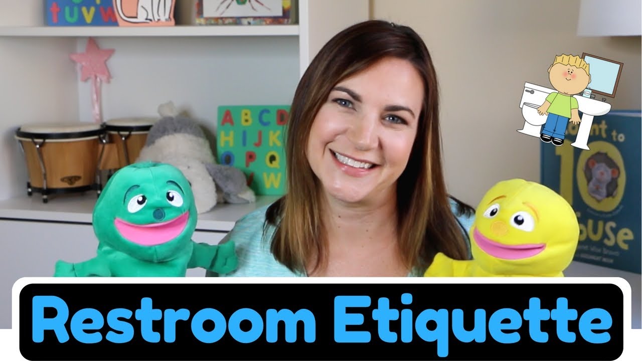 Restroom Etiquette / Bathroom Manners READY FOR SCHOOL