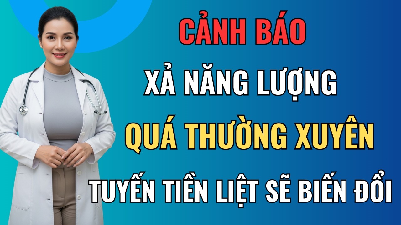 Những Thay Đổi Kỳ Lạ Bên Trong 'Bộ Máy' Nam Giới Khi Xả Năng Lượng Quá Thường Xuyên