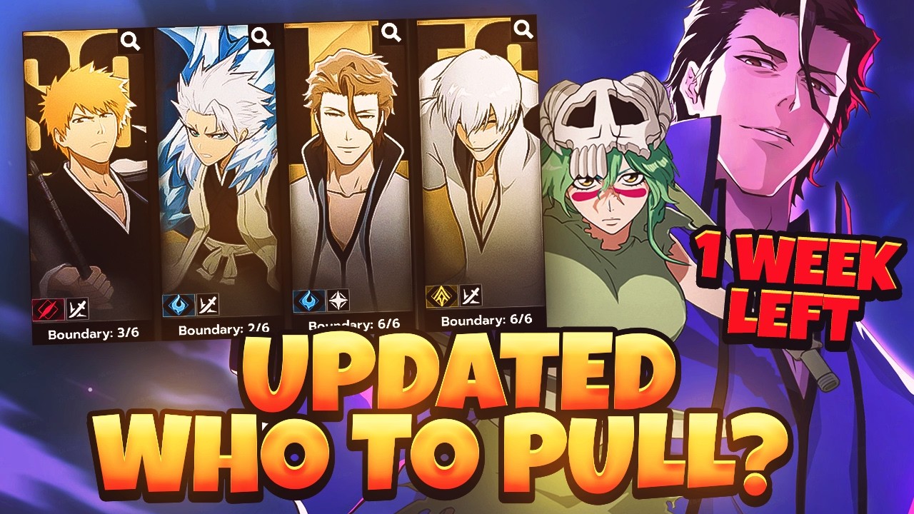 ONE WEEK LEFT: UPDATED WHO TO PULL FOR IN BLEACH SOUL RESONANCE? | Summon Guide