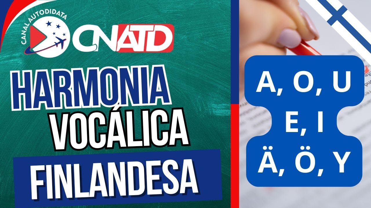 GRAMÁTICA FINLANDESA - HARMONIA VOCÁLICA
