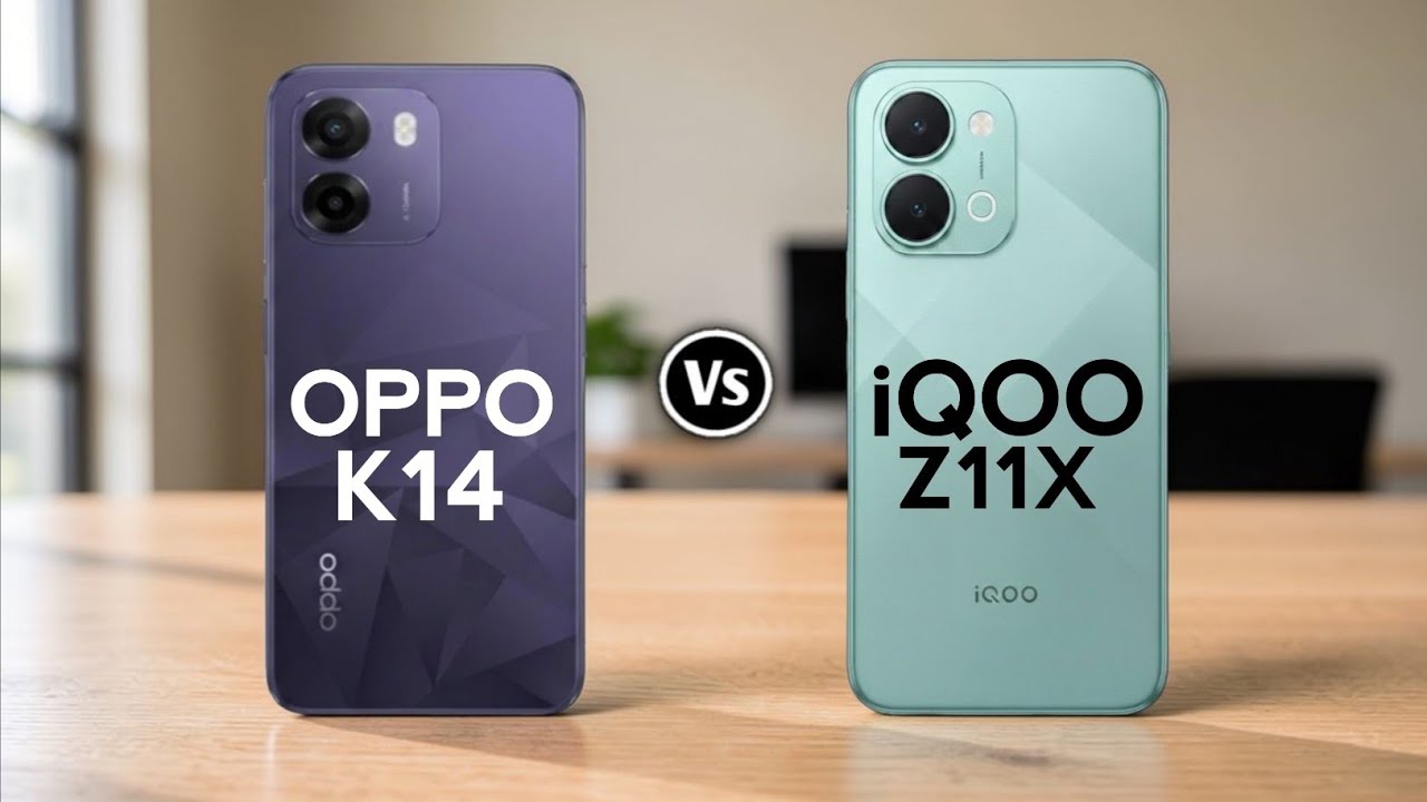Oppo K14 5G vs iQOO Z11X 5G &ndash; Detailed Comparison | Which Phone Should You Buy?