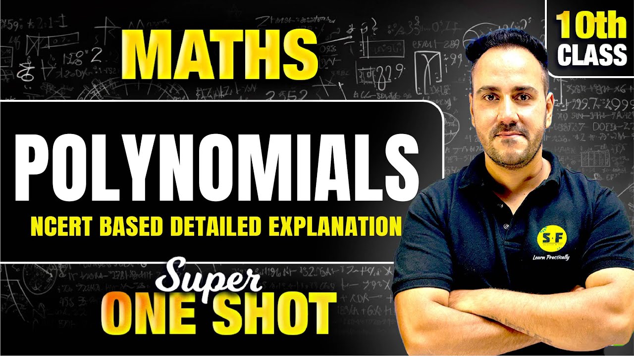 Polynomials Super One Shot Maths 2024-25 | Class 10th Maths NCERT Board Exam with Ushank Sir
