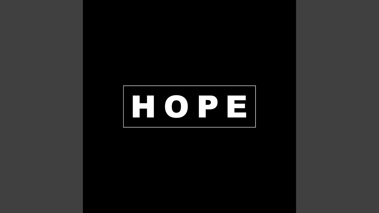Hope
