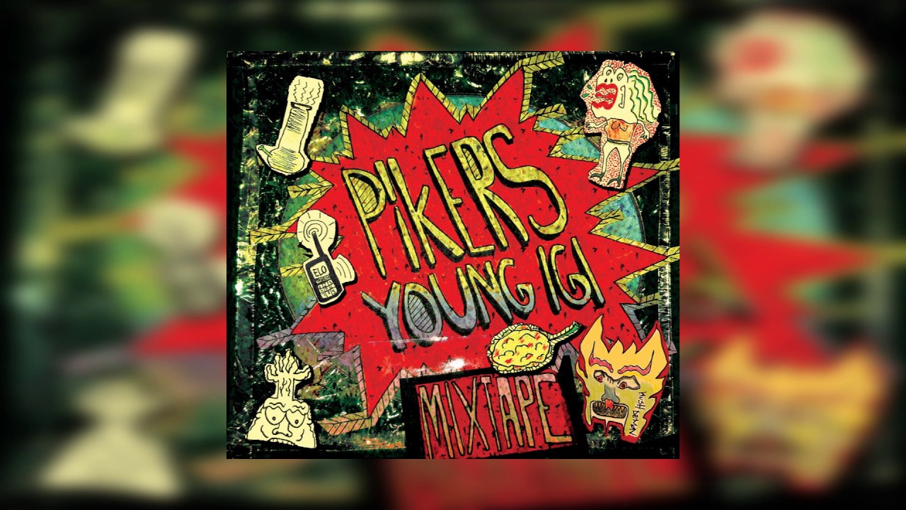 Pikers & Young Igi 