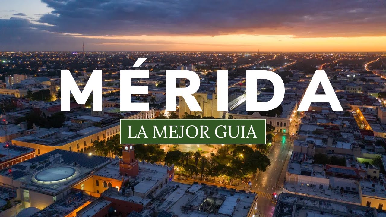 MÉRIDA YUCATÁN 🔴 GUIA COMPLETA de viaje 2025 ► Que hacer en MÉRIDA 2 - 3 días