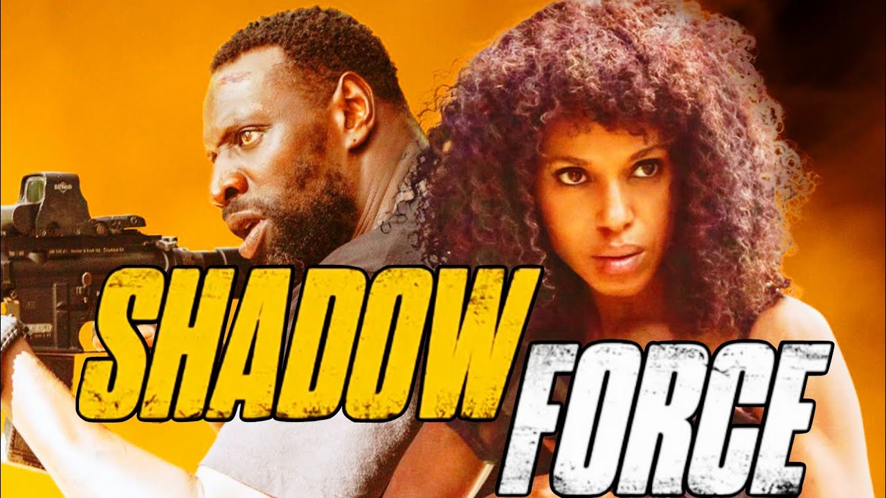 Shadow Force (2025) English Full Movie | Kerry Washington, Omar Sy, Mark Strong | Review & Facts