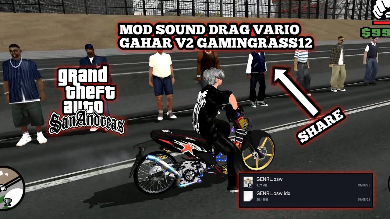 SHARE MOD SOUND VARIO DRAG GAHAR V2 GTA SA ANDROID/PC 