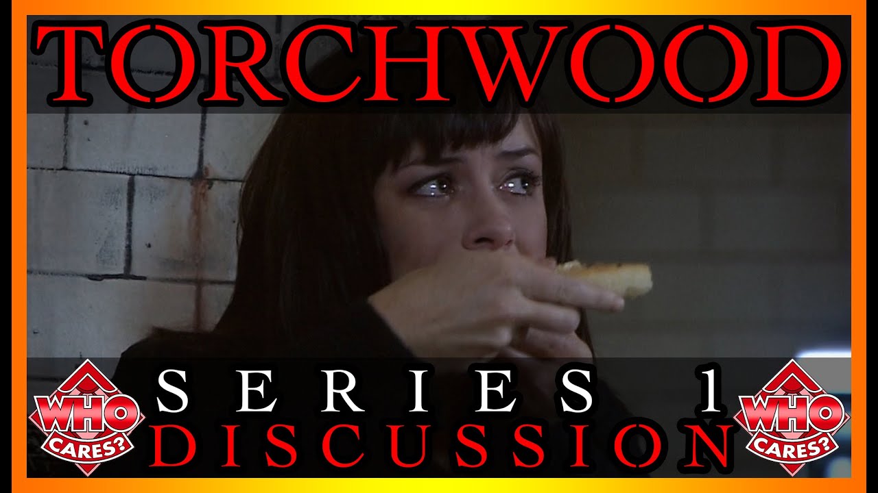 Torchwood: Series 1 | Discussion & Review Podcast