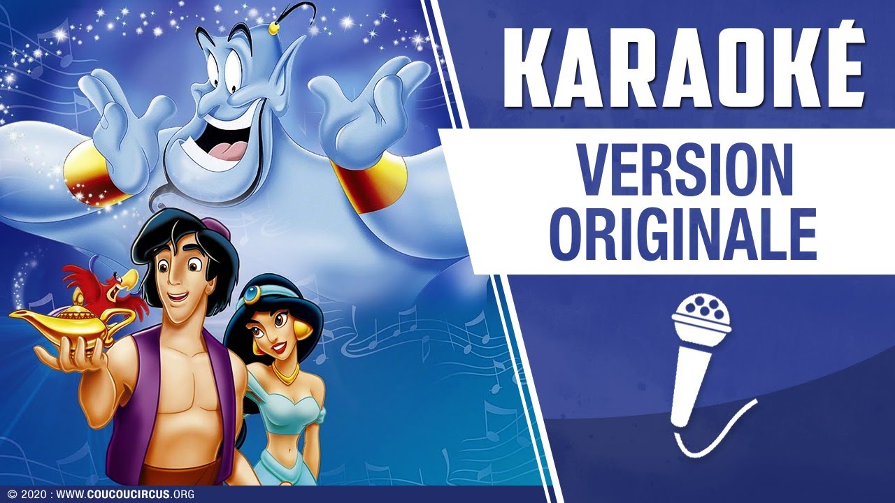 Aladdin 1992 - Je suis ton meilleur ami (Karaoké) coucoucircus.org