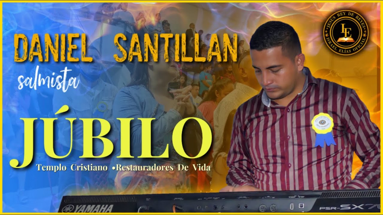 Yo tengo gozo tengo alegría | UNCIÓN Y FUEGO PENTECOSTÉS | DANIEL SANTILLÁN #envivo