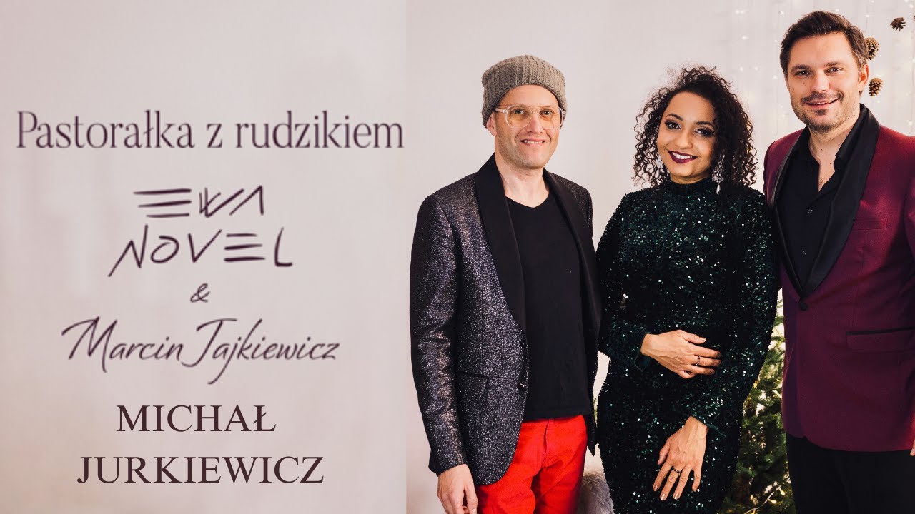 Pastorałka z rudzikiem - TIRLI TIRLI - Ewa Novel, Marcin Jajkiewicz, MICHAŁ JURKIEWICZ
