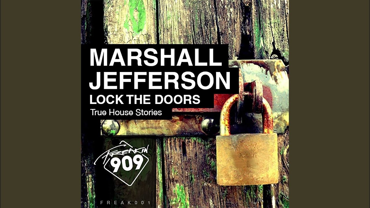Lock The Doors (Original Mix)