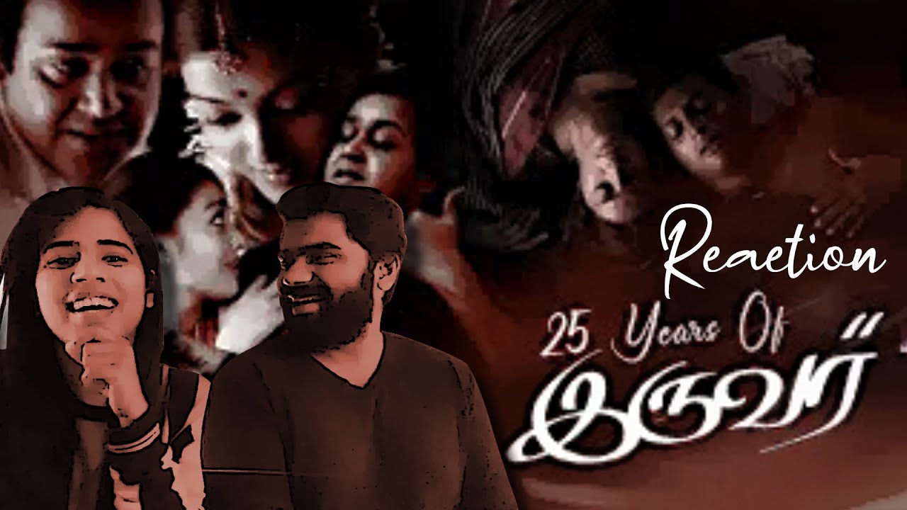 25 Years Of IRUVAR ❤️  | Mohanlal | Prakash Raj | Maniratnam | A R RAHMAN | RCM Cutzz | Reaction |