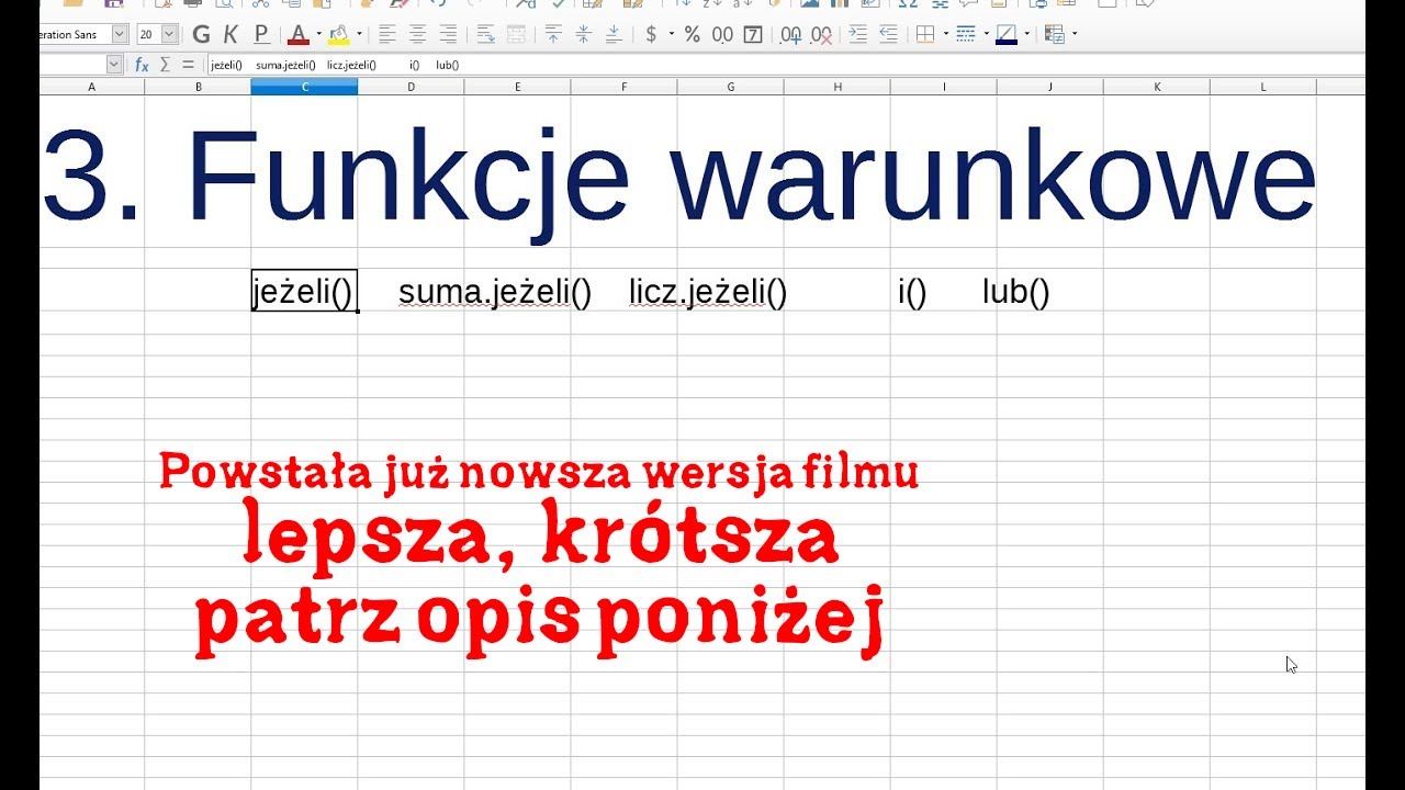 Arkusz kalkulacyjny CALC - funkcje warunkowe - jeżeli() suma.jeżeli() licz.jeżeli()