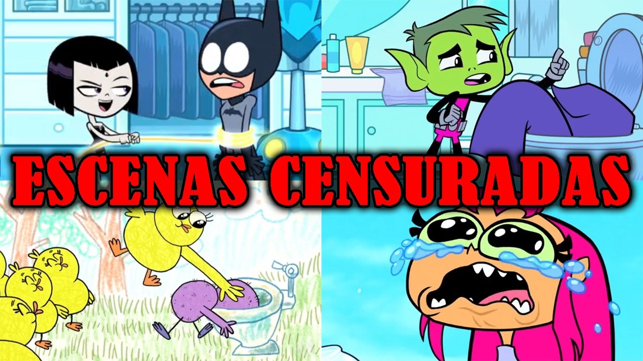10 ESCENAS CENSURADA DE LOS JOVENES TITANES EN ACCION