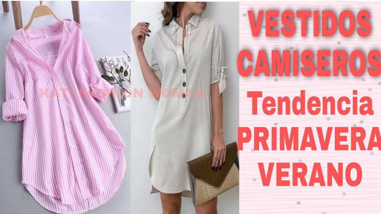 VESTIDOS CAMISEROS I MODA PARA ESTA TEMPORADA PRIMAVERA VERANO 🏖 