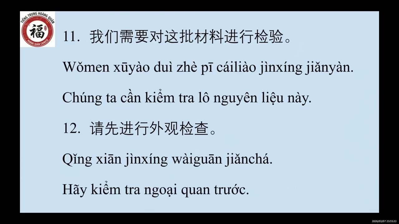 CHỦ ĐỀ 42: 来料检验 KIỂM TRA NGUYÊN LIỆU ĐẦU VÀO P1