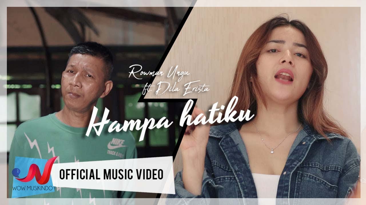 Rowman Ungu Feat. Dila Erista - Hampa Hatiku (Official Music Video)