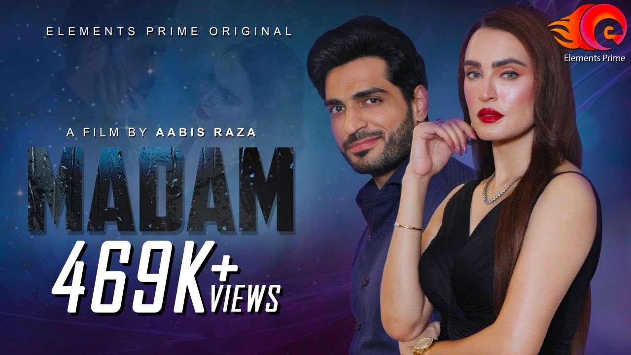 Madam | Nadia Hussain | Omer Shahzad | Short Film 4K