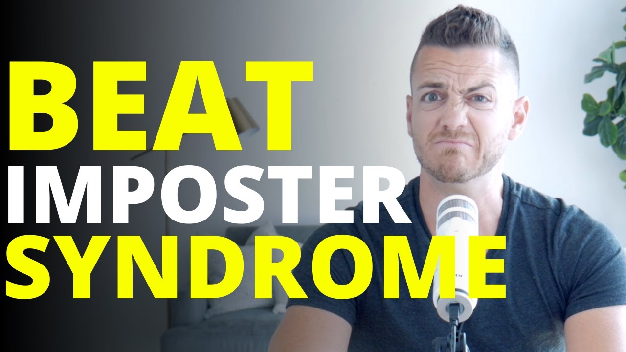 Imposter Syndrome (And How To Beat It)