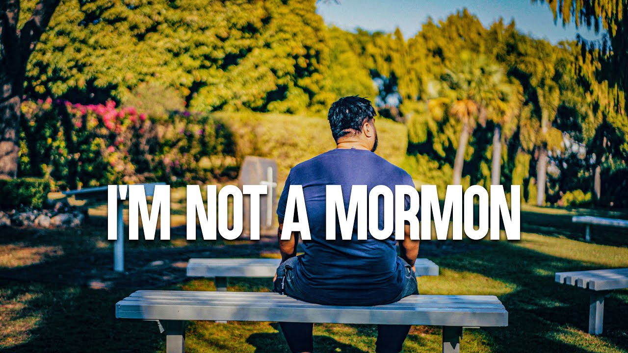 I'm Not a Mormon