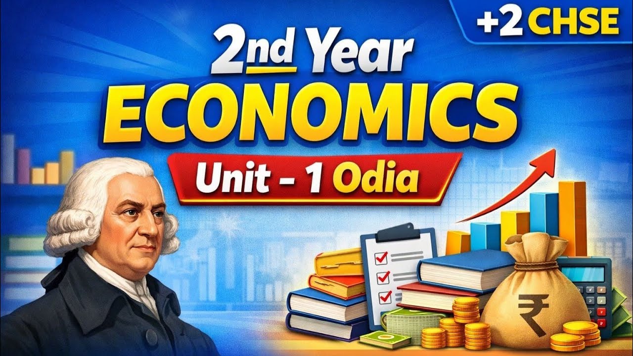 “Economics Chapter 1 | Meaning & Definition of Economics | CHSE +2 Economics Odia”