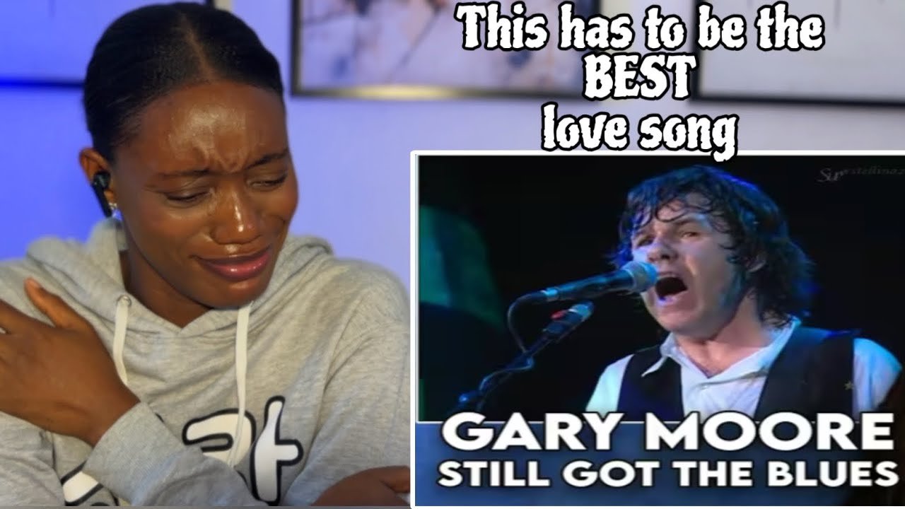 SUPER TALENTED!! First Time Reaction to Gary Moore _”Still Got The Blues”