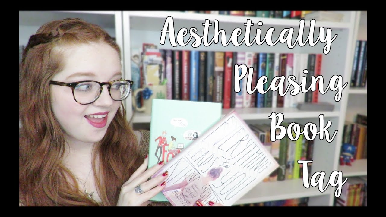 Aesthetically Pleasing Book Tag