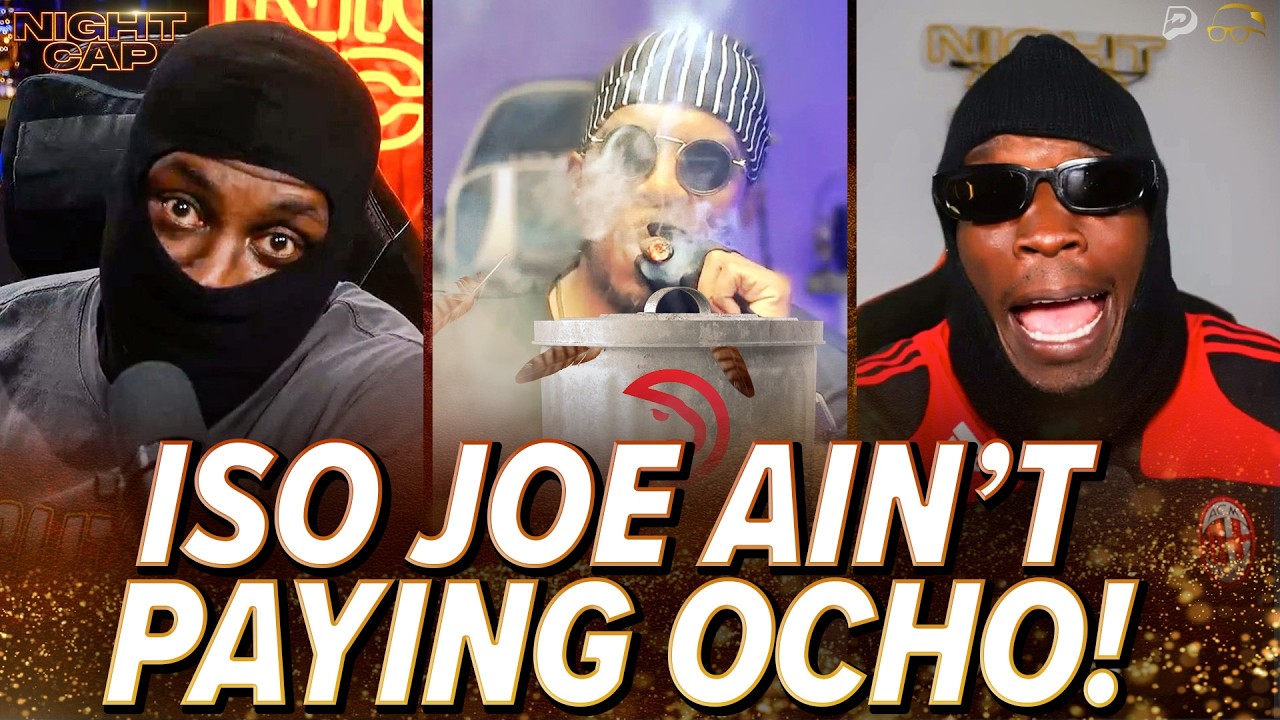 Iso Joe AIN'T PAYING Ocho NATHANIEL after Knicks KNOCKOUT Hawks! GET IT IN BLOOD! | Nightcap