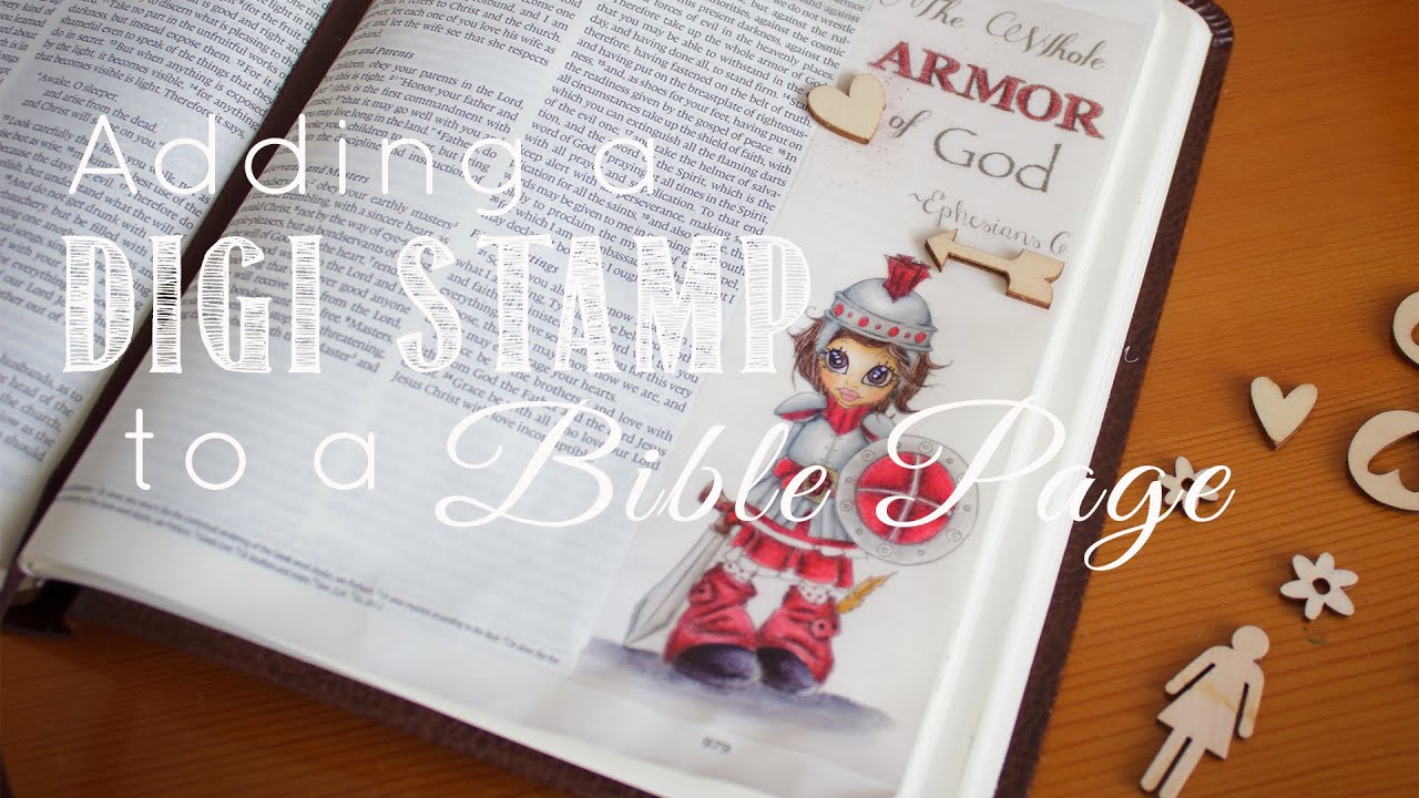 Bible Journaling: Using Digi Stamps on Bible Pages & Process Video