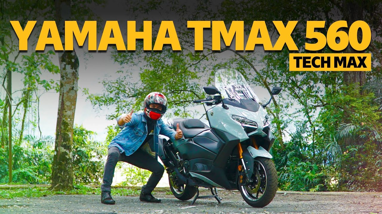 Yamaha TMAX 560 - Adakah Ini Maxi Scooter Terbaik?