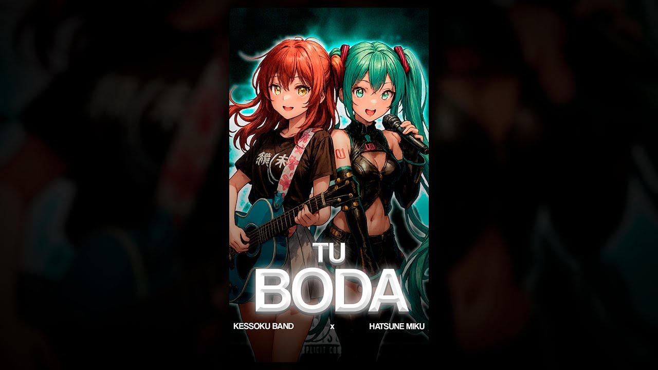 TU BODA | BOCCHI THE ROCK × Hatsune Miku | Cover completo |