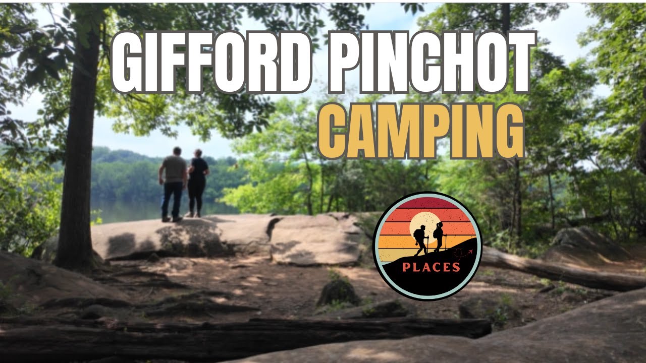 Camping at Gifford Pinchot State Park & Exploring Lancaster County, Pennsylvania #placesandpaths