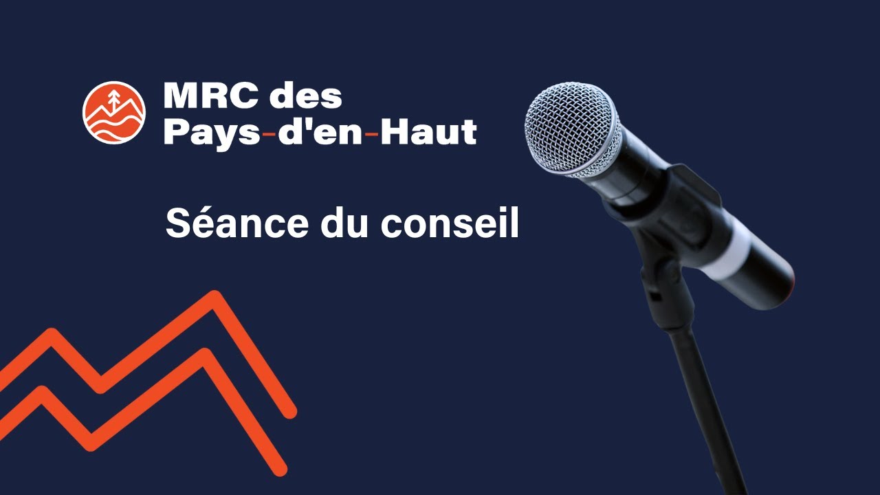 Séance du conseil de la MRC des Pays-d'en-Haut - 26 novembre 2025