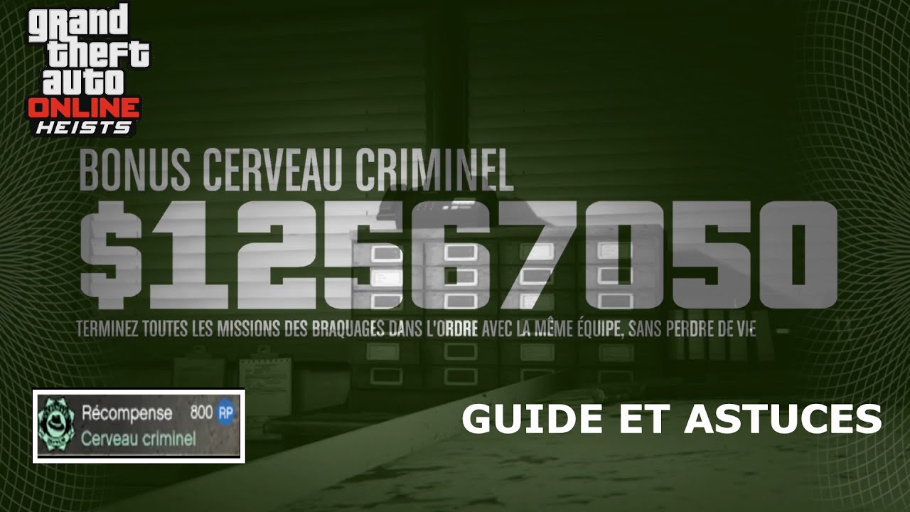 GTA ONLINE | CERVEAU CRIMINEL | BRAQUAGE PACIFIC STANDARD $12,567,050 | GUIDE ET ASTUCES