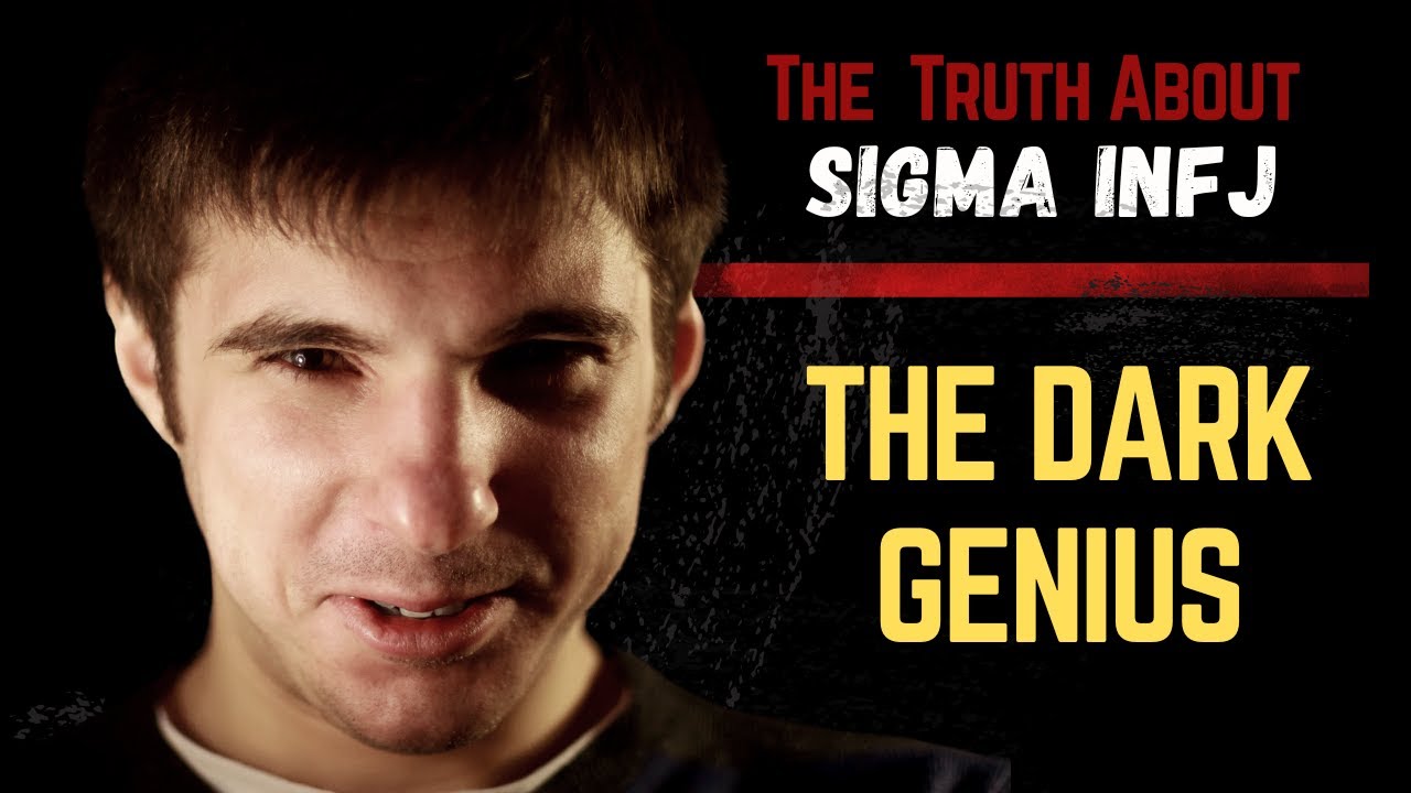 INFJ Sigma Males: The Dark Genius