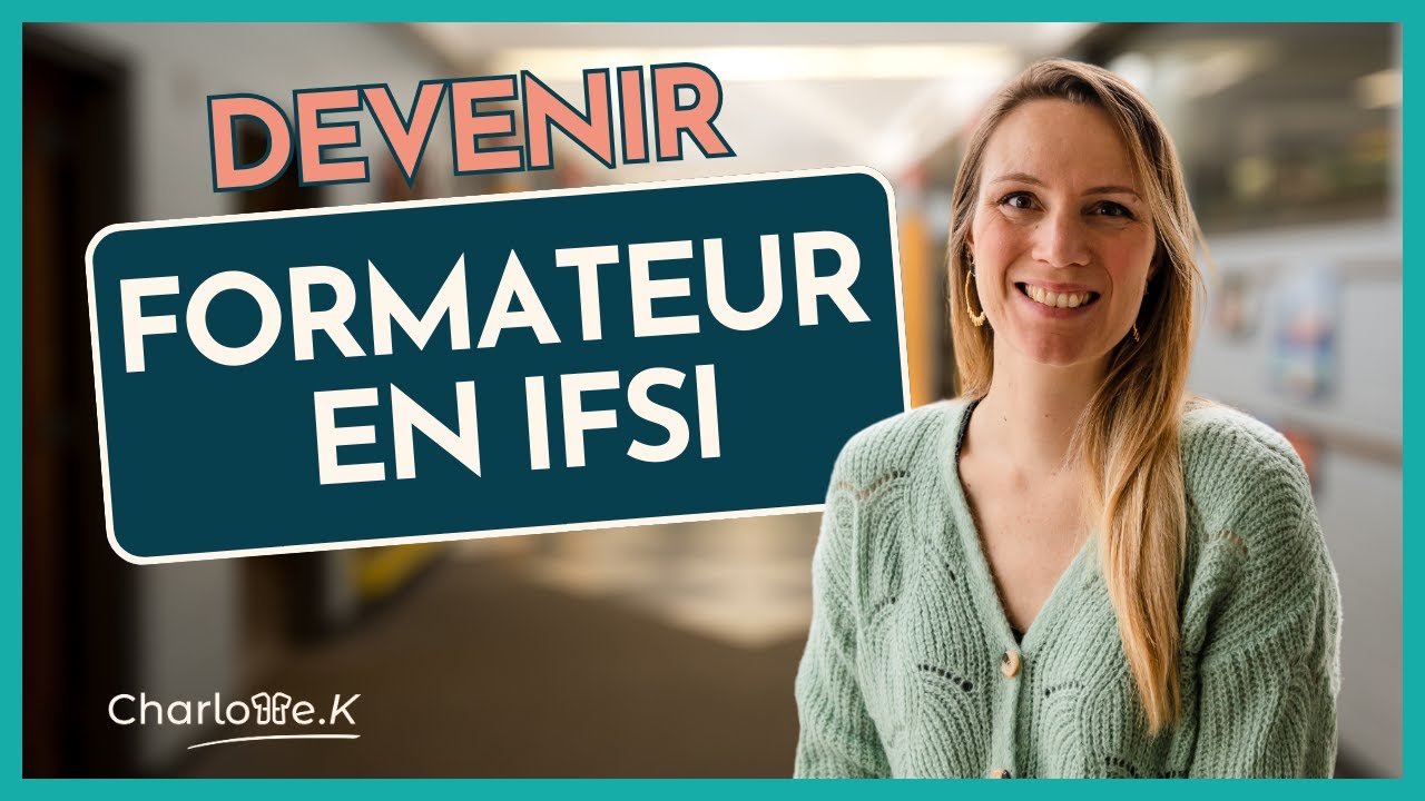 Comment devenir formateur en ifsi ?