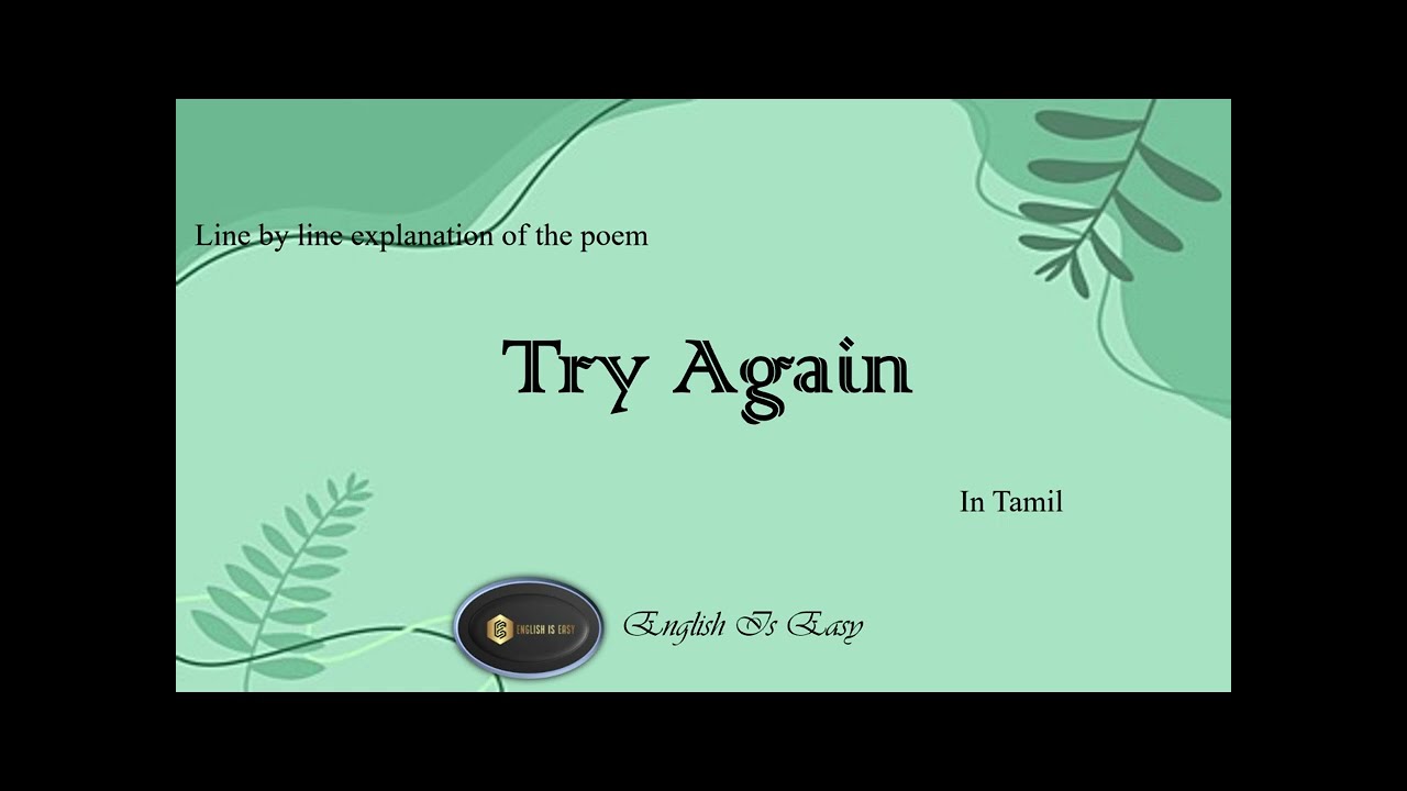 Try Again - Poetry Class 7-Line by line explanation in Tamil |English For Junior Classes|