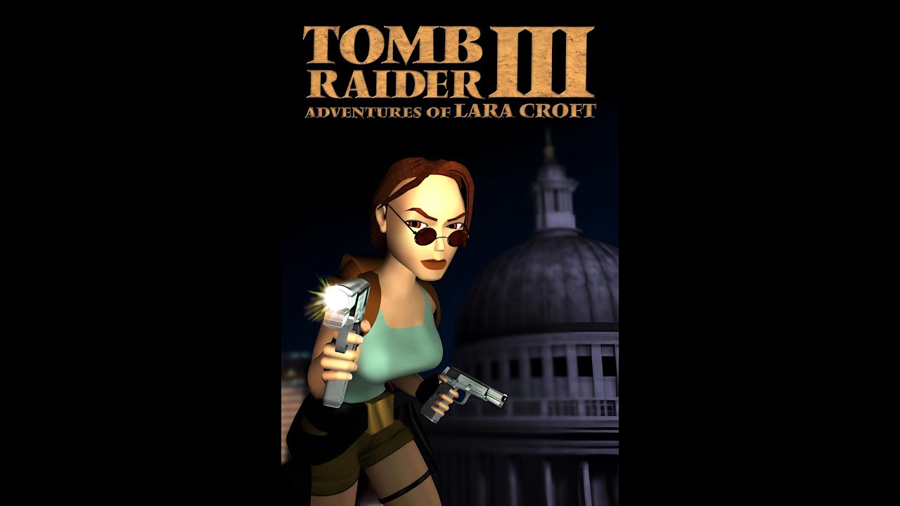 * Tomb Raider III: Adventures of Lara Croft (PC) *Стрим № 6.