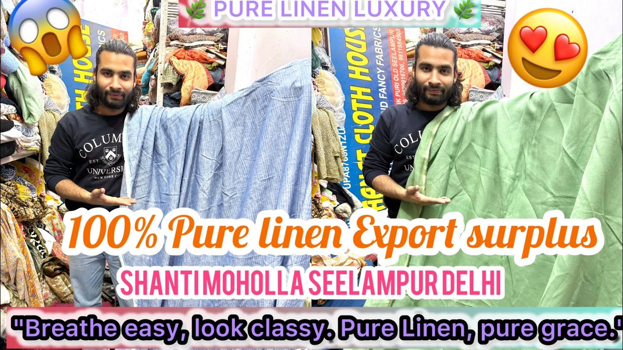 🥵Top branded💥 pure linen wholesale market delhi sohail bhai shanti moholla #trending #viral 