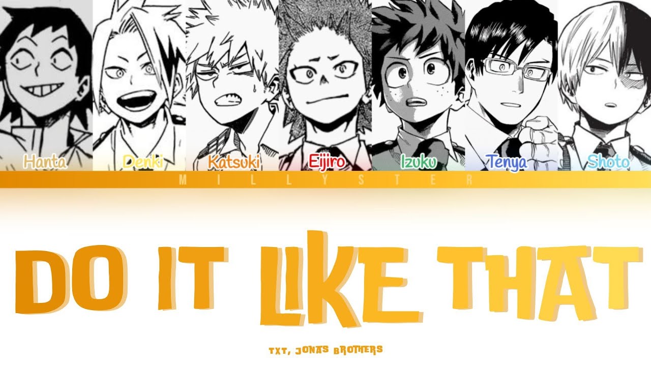 How would BNHA Boys sing 