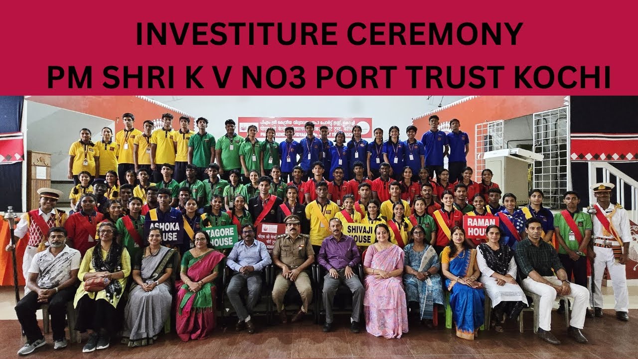 INVESTITURE CEREMONY 2025_KV_NO3_PORT_TRUST_KOCHI