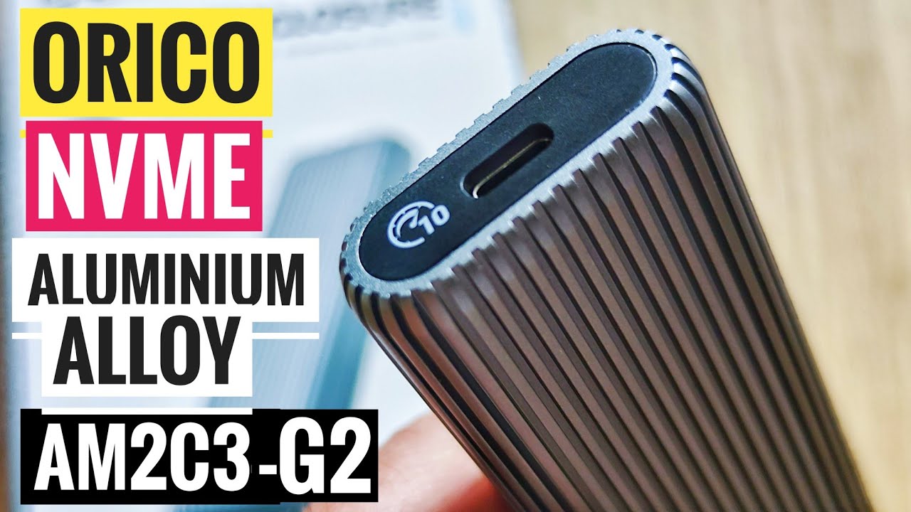 ORICO M.2 NVMe SSD M2 Enclosure 💥 Aluminium Alloy AM2C3-G2 👍  (Realtek RTL9210)